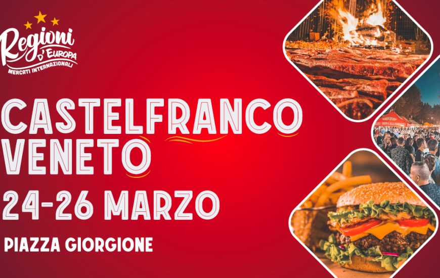qui eventi regioni d europa castelfranco veneto